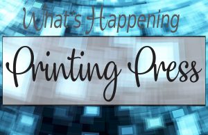 PrintingPress-Banner-Whats-Happening-3-21